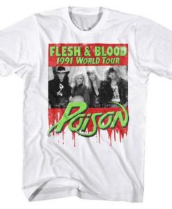 Poison Flesh & Blood World Tour 1991 Men’s T Shirt NA