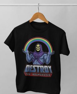 Destroy the Bourgeoisie Skeletor shirt NA