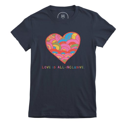 All-Inclusive Love Rainbow shirt NA