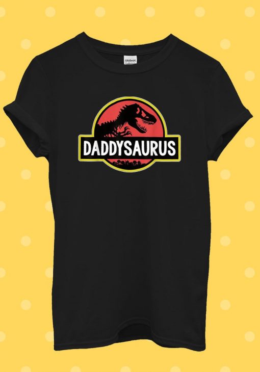 Daddysaurus Fathers Day Gift T Shirt NA