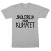 Greta Thunberg School Strike For Climate T-Shirt NA