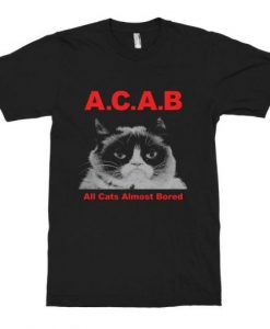 Grumpy Cat A.C.A.B Funny T-Shirt NA