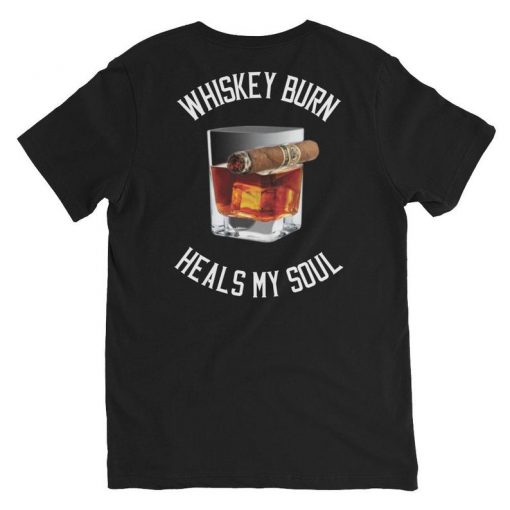 Whiskey burn t shirt back NA