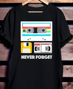 Funny Never Forget T Shirt NA