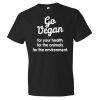 Go Vegan T Shirt NA