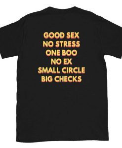 Good Sex no stress T Shirt Back NA