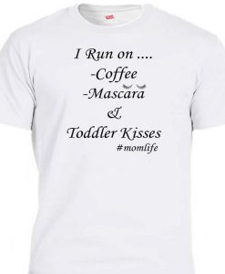 I Run on Coffee T Shirt NA