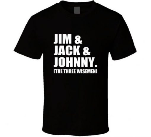 Jim Jack Johnny Three Wisemen T Shirt NA