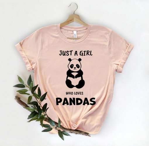 Just A Girl Who Loves Pandas t shirt NA