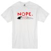 Nope Girl T-shirt NA