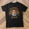 Notorious Ruth Bader Ginsburg T shirt NA