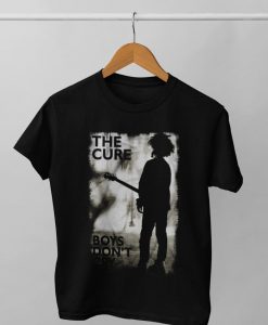 The Cure Boys Don't Cry shirt NA