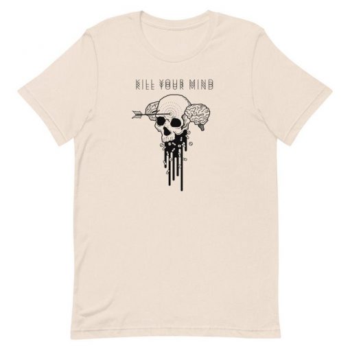 Kill Your Mind t shirt NA