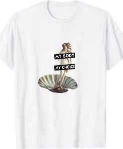 My Body My Choice Cute Feminist T-Shirt NA