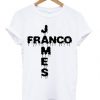 Dripping Celebrity James Franco T-shirt NA