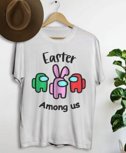 Happy Easter Among Us TShirt NA