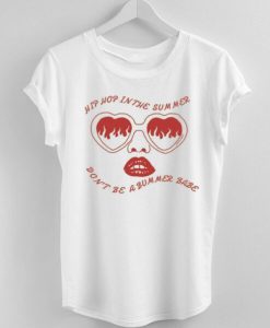 Lana Del Rey Don’t Be A Bummer Babe T-Shirt NA