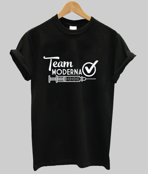 Team Moderna Fully Vaccinated Shirt NA