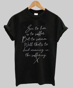 DMX Find Meaning in the Suffering t shirt NA