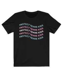 Protect Trans Kids T-Shirt NA