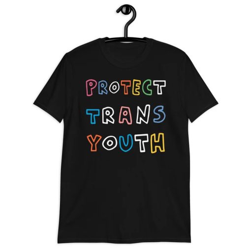 Protect Trans Youth tshirt NA