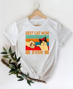 Best Cat Mom Ever Shirt NA