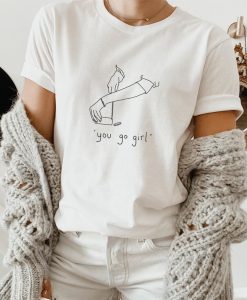 Kendall you go girl tshirt NA