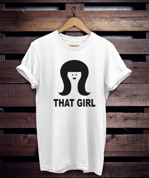 That Girls friends shirt NA