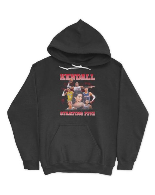 Kendall starting five Hoodie NA