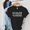 UVALDE STRONG Shirt NA