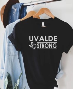 UVALDE STRONG Shirt NA