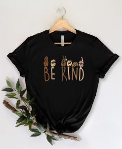 Be Kind Black Lives Matter TShirt NA