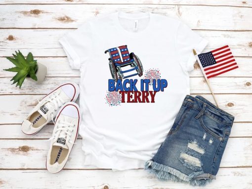Back It Up Terry 4th Of July USA Flag Shirt NA