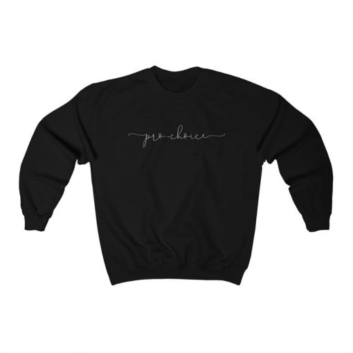 Pro Choice Sweatshirt NA