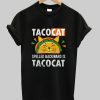 Taco Cat Shirt NA