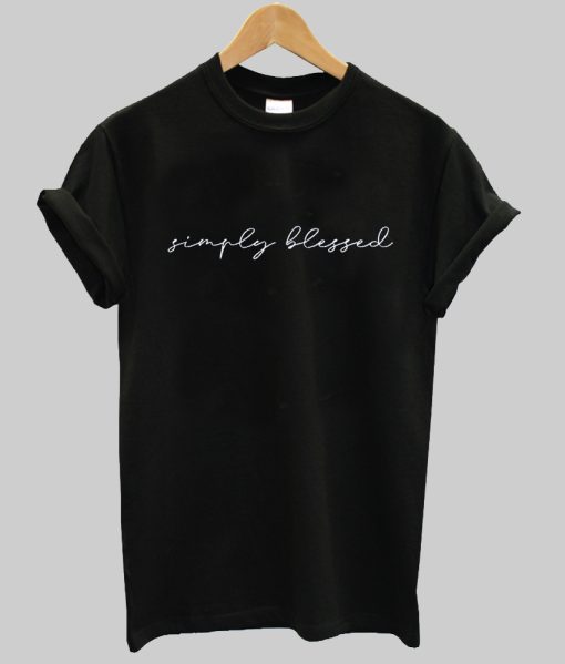 Simply Blessed Shirt NA