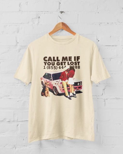 Call Me If You Get Lost T-Shirt NA