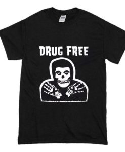 Drug Free T Shirt NA