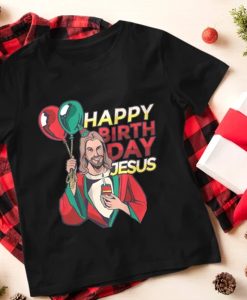 Happy Birthday Jesus T-Shirt NA