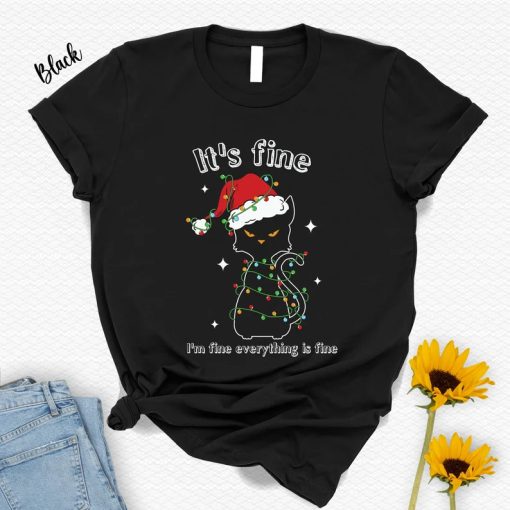 It’s Fine I’m Fine Everything Is Fine Shirt NA