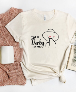 Talk Derby to Me T-Shirt NA