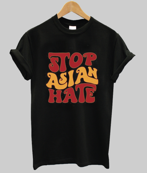 Stop Asian Hate t-shirt NA