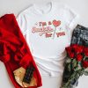 I'm a sucker for you shirt NA