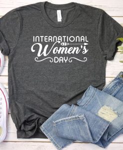 International Women's Day Shirt NA