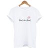 Live In Love T-Shirt NA