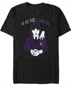 Wednesday We All Have a Dark Side t shirt NA