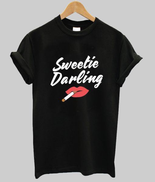 Sweetie Darling Shirt NA