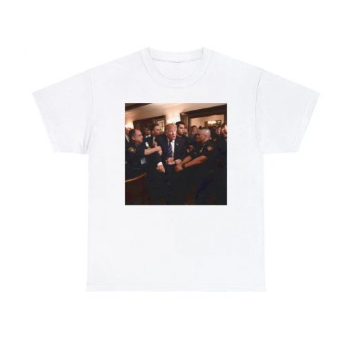 Donald Trump Getting Arrested Shirt NA