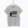 Yoda Best Dad In The Galaxy T Shirt NA