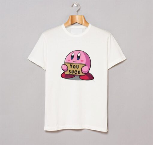 You Suck T-Shirt NA